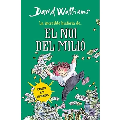 Imagen de La increïble història de...El noi del milió (Col·lecció David Walliams)