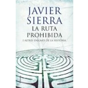 Imagen de la ruta prohibida i altres enigmes de història (NO FICCIÓ COLUMNA)