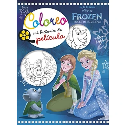 Imagen de Frozen. Luces de invierno. Coloreo mi historia película (Disney. Princesas)