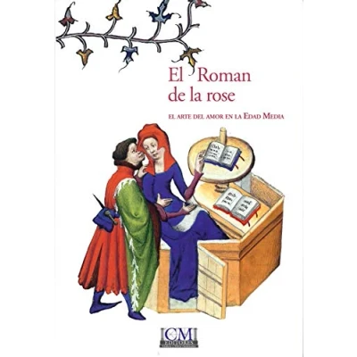 Imagen de El Roman de la Rose: arte amar en Edad Media
