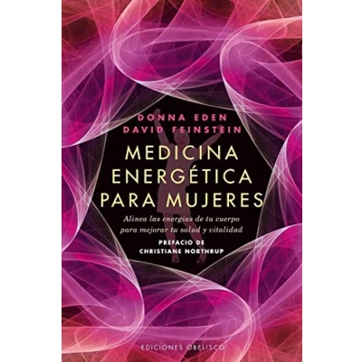 Imagen de Medicina energética para mujeres: alinea las energías de tu cuerpo mejorar salud Y vitalidad (SALUD VIDA NATURAL)