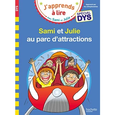 Imagen de Sami Et Julie Au Parc D Attractions: Spécial Dys