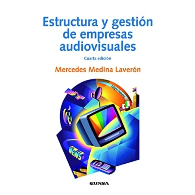 Imagen de Estructura y gestión de empresas audiovisuales (COMUNICACION)