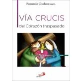 Imagen de Vía Crucis del Corazón traspasado (Fe e imagen)