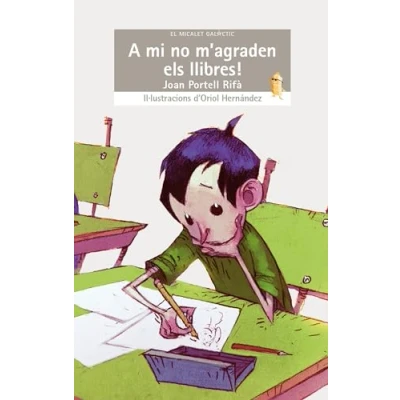 Imagen de A mi no m&#039;agraden els llibres!: 151 (El Micalet Galàctic)