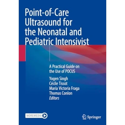 Imagen de Point of care Ultrasound For The Neonatal And Pediatric Intensivist (e