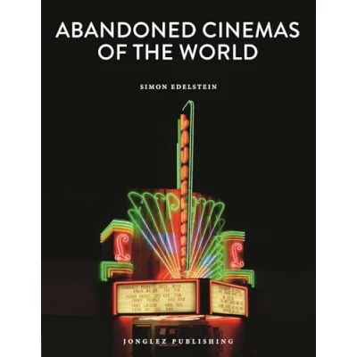 Imagen de Abandoned Cinemas Of The World: El Veterano Fotografo Simon Edelstein