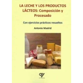 Imagen de La leche y los productos lácteos. Composición procesado. (GENERAL)