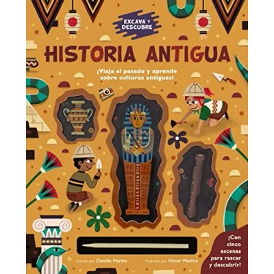 Imagen de Excava y descubre: Historia Antigua (Castellano A PARTIR DE 6 AÑOS LIBROS DIDÁCTICOS)