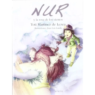 Imagen de Nur Y La Rosa De Los Vientos: 7 (INFANTIL JUVENIL (NUR))