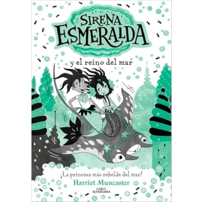 Imagen de la Sirena Esmeralda 4 y el reino del mar: ¡Un libro mágico universo de Isadora Moon con purpurina en cubierta! (Harriet Muncaster)
