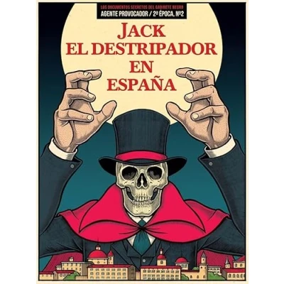 Imagen de JACK EL DESTRIPADOR EN ESPAÑA: AGENTE PROVOCADOR. Nº 2 DE LA 2ª ÉPOCA (VARIOS)
