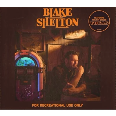 Imagen de For Recreational Use Only Blake Shelton