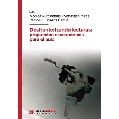 Imagen de Desfronterizando lecturas: propuestas exocanónicas para el aula