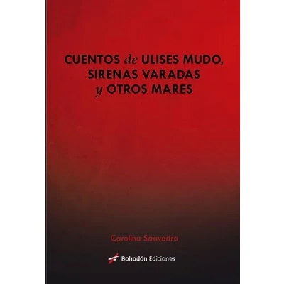 Imagen de Cuentos de Ulises mudo, sirenas varadas y otros mares: 1 (Agua viva)