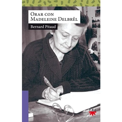 Imagen de Orar con Madeleine Delbrel: 212 (Sauce)