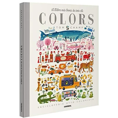 Imagen de El Llibre Més Bonic De Tots Els Colors (Enciclopèdia Tom Schamp)