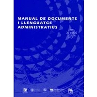 Imagen de Manual De Documents I Llenguatge Administratius (3ª Ed.)