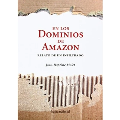 Imagen de En Los Dominios De Amazon: Relato Un Inflitrado
