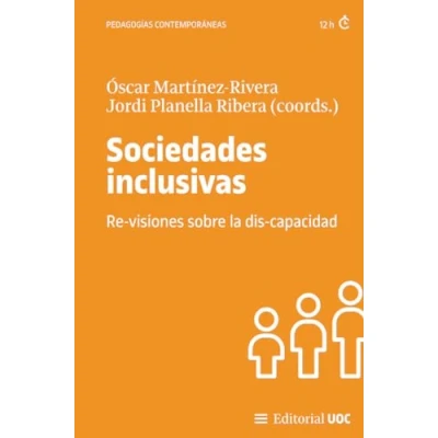 Imagen de Sociedades inclusivas: Re visiones sobre la dis capacidad: 722 (Manuales)