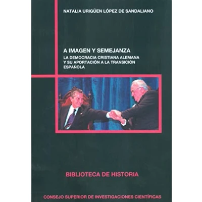 Imagen de A Imagen Y Semejanza: La Democracia Cristiana Alemana Su Aporta Ción