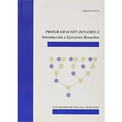 Imagen de Programación dinámica: Introducción y ejercicios resueltos: 109 (Manuales)
