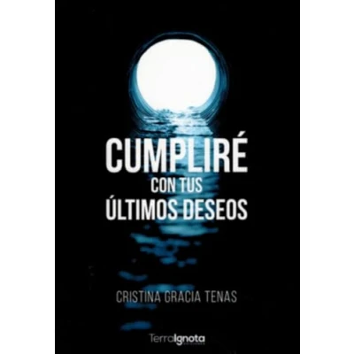 Imagen de Cumpliré con tus últimos deseos