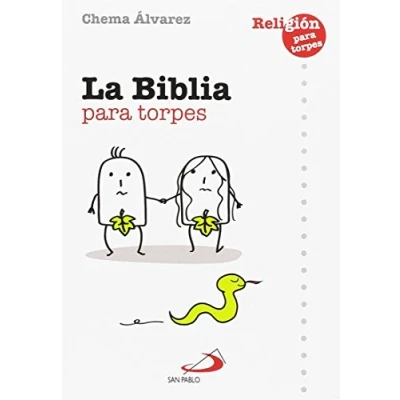 Imagen de La Biblia para torpes: 4 (Religión torpes)