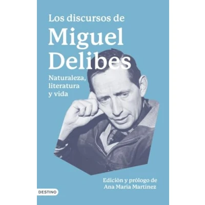 Imagen de Los discursos de Miguel Delibes: Naturaleza, literatura y vida (Imago Mundi)