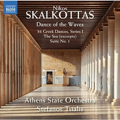 Imagen de Skalkottas, N.: 36 Greek Dances, Series 1/ The Sea (Excerpts)/ Suite No. 1 (Dance Of Waves)