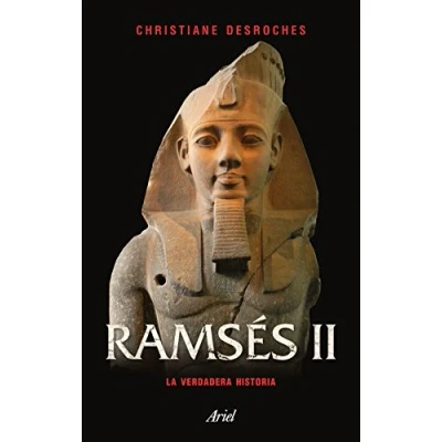 Imagen de Ramsés II: La verdadera historia (Ariel)