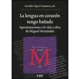 Imagen de La Lengua En El Corazon Tengo Bañada