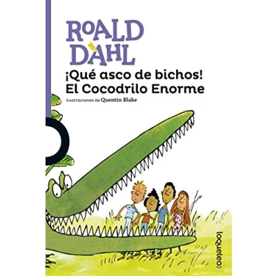 Imagen de ¡Qué asco de bichos! El Cocodrilo Enorme (SERIE MORADA(+8))