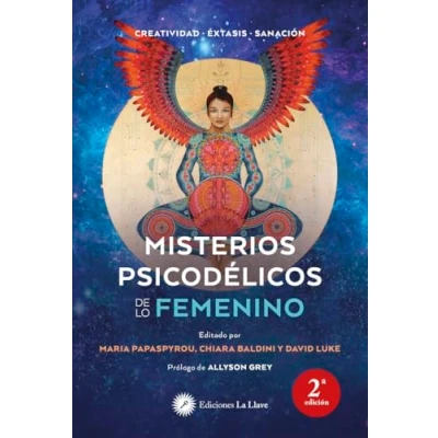 Imagen de Misterios psicodélicos de lo femenino. Creatividad. Éxtasis. Sanación (Psicodelia)