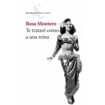 Imagen de Te trataré como a una reina (Biblioteca Breve)
