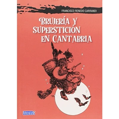 Imagen de BRUJERÍA Y SUPERSTICIÓN EN CANTABRIA