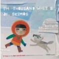 Imagen de The Thousand Whites Of Eskimos
