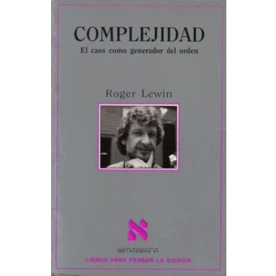 Imagen de Complejidad: El Caos Como Orden Generador de Orden: 41 (Metatemas)