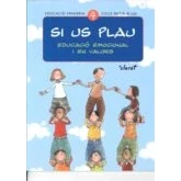 Imagen de Si us plau. Educació emocional i en valors: plau 4. primària. Cicle mitjà, 4t curs 9788482977416