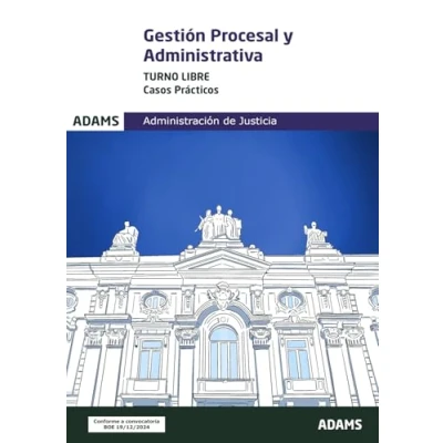 Imagen de Cuerpo De Gestión Procesal Y Administrativa. Turno Libre. Casos P Ract