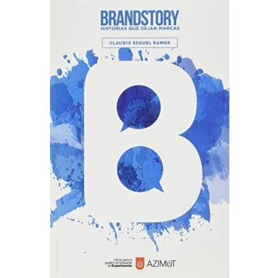 Imagen de Brandstory: Historias que dejan marca (SIN COLECCION)