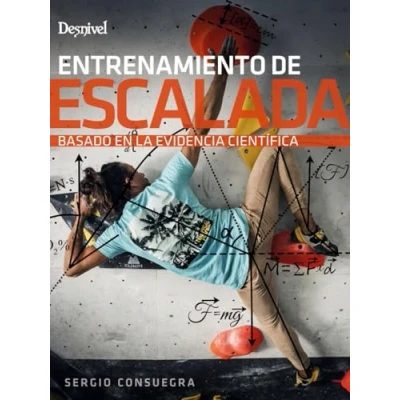 Imagen de Entrenamiento de escalada Basado En La evidencia Científica (MANUALES DESNIVEL)