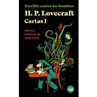 Imagen de Escribir contra los hombres. Cartas de H. P. Lovecraft, Vol. I.: 4 (centellas)