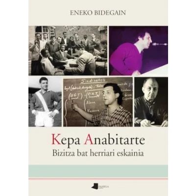 Imagen de Kepa Anabitarte: Bizitza bat herriari eskainia: 269 (Saio eta Testigantza)