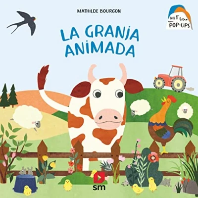 Imagen de La granja animada (Mi primer libro con pop ups)