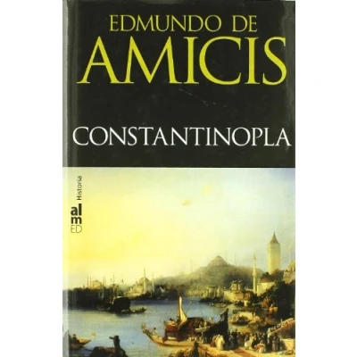 Imagen de Constantinopla (De Amicis) (SIN COLECCION)