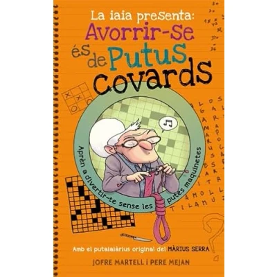 Imagen de La iaia presenta: avorrir se és de putus covards: 27 (Bridge)