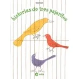 Imagen de Historias De Tres Pajaritos