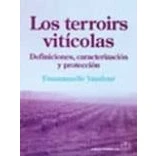 Imagen de Los terroirs viticolas: Definiciones, caracterización y protección (ANALISIS ALIMENTOS,TOXICOLOGIA ALIMENT.)