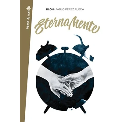 Imagen de Eternamente (Verso&amp;Cuento)